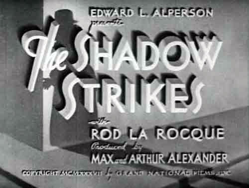 the shadow strikes the shadow strikes