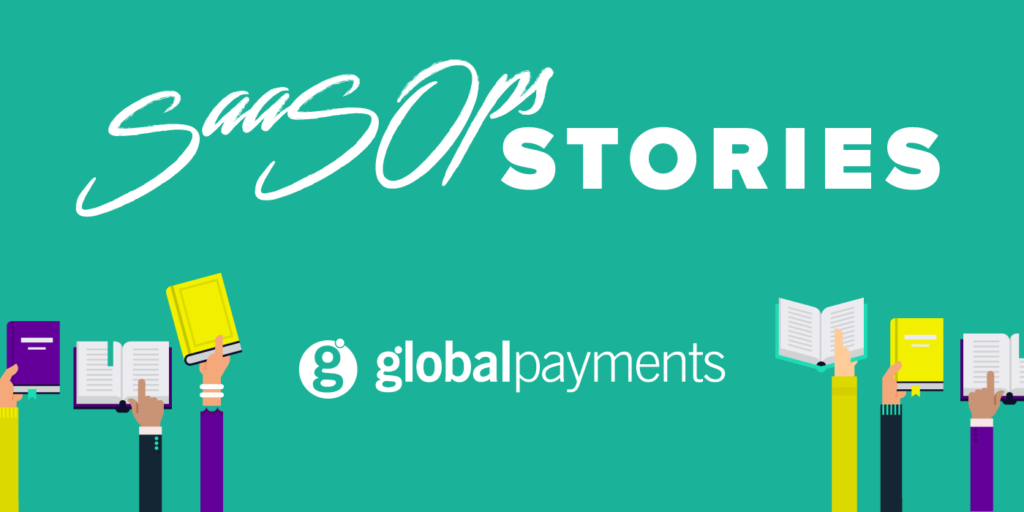 SaaSOps Stories withglobalpay