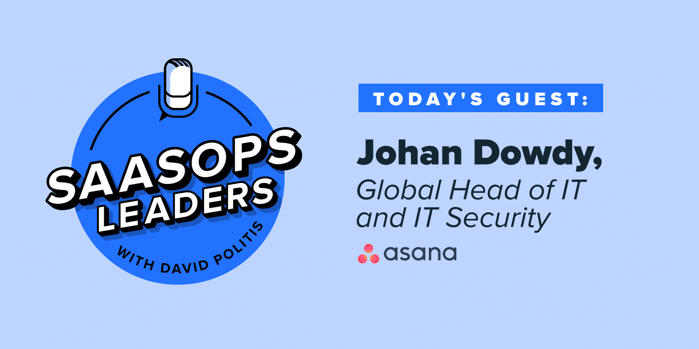 SaaSOpsLeaders JohanDowdy SaaSOpsLeaders JohanDowdy