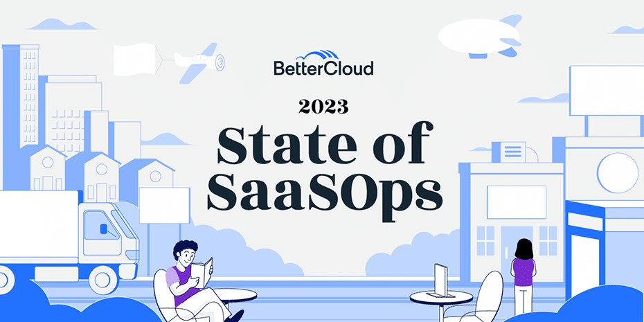 State of SaaSOps 2023